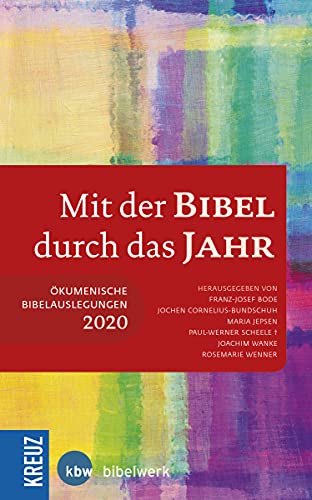 Beispielbild fr Mit der Bibel durch das Jahr 2020: kumenische Bibelauslegungen 2020 zum Verkauf von medimops