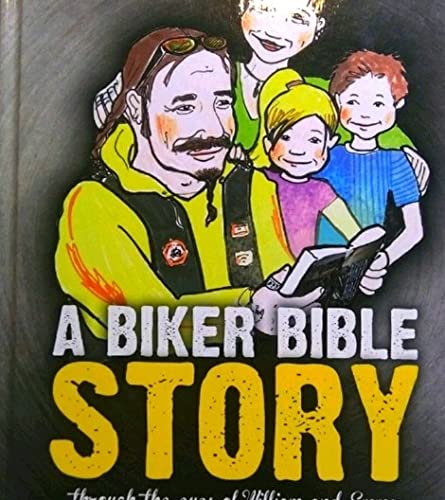 Stock image for A Biker Bible through the eyes of William and Emma for sale by ZBK Books