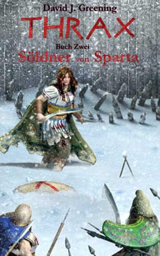 Stock image for THRAX - Sldner von Sparta (German Edition) for sale by GF Books, Inc.