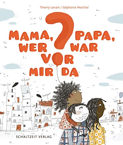 Beispielbild fr Mama, Papa, wer war vor mir da? zum Verkauf von Blackwell's