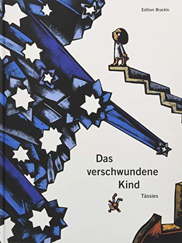 Imagen de archivo de Das verschwundene Kind: Bilderbuch a la venta por medimops