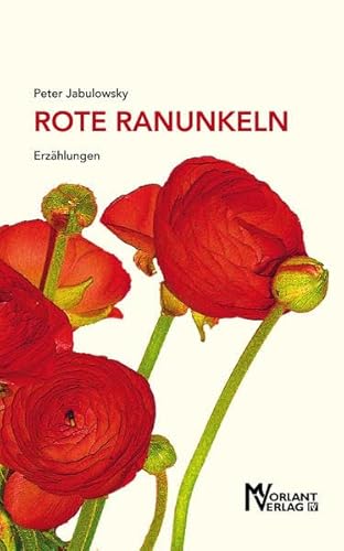 Beispielbild fr Jabulowsky, P: Rote Ranunkeln zum Verkauf von Blackwell's