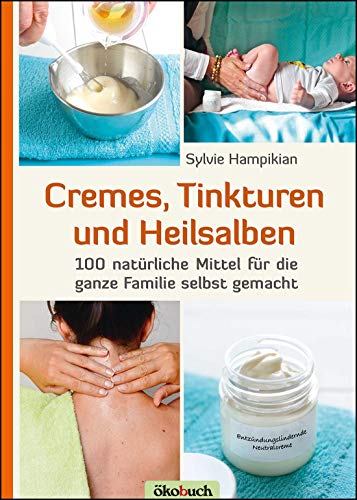 Stock image for Cremes, Tinkturen und Heilsalben -Language: german for sale by GreatBookPrices