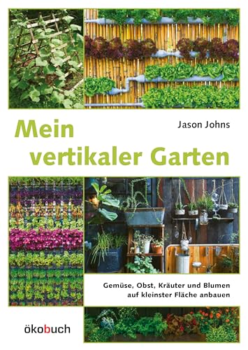 Imagen de archivo de Mein vertikaler Garten a la venta por GreatBookPrices