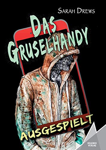 Stock image for Das Gruselhandy: Ausgespielt (German Edition) for sale by Lucky's Textbooks