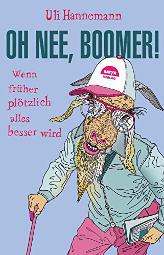 Stock image for Oh nee, Boomer! -Language: german for sale by GreatBookPrices