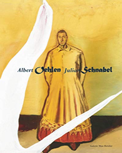 Beispielbild fr Albert Oehlen - Julian Schnabel. Text engl./dt. zum Verkauf von Antiquariat Willi Braunert