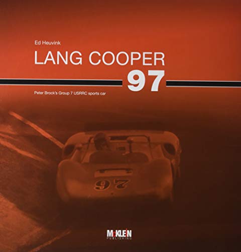 Beispielbild fr Lang Cooper: Peter Brocks Group 7 USRRC sports car zum Verkauf von suffolkbooks