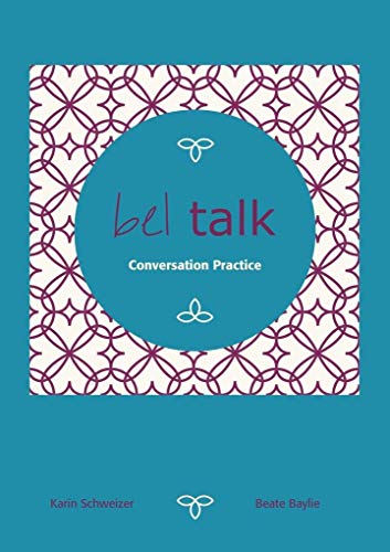 9783947159420: bel talk Conversation Practice: Konversationskurs
