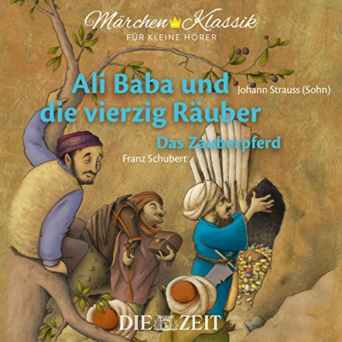 Imagen de archivo de Mrchen-Klassik fr kleine Hrer: Ali Baba und die vierzig Ruber & Das Zauberpferd (Mrchen-Klassik fr kleine Hrer Die ZEIT-Edition / Bekannte Mrchen mit der schnsten Klassik) a la venta por medimops