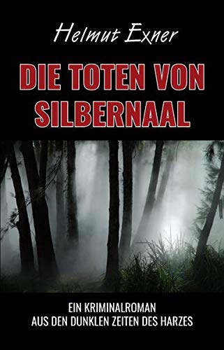 Stock image for Die Toten von Silbernaal -Language: german for sale by GreatBookPrices