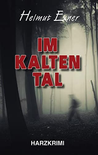 Stock image for Im Kalten Tal for sale by Blackwell's
