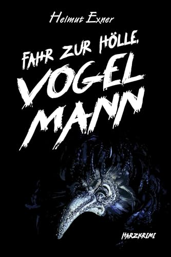 Stock image for Fahr zur Hlle, Vogelmann for sale by Blackwell's