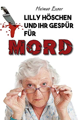Stock image for Lilly Hschen und ihr Gespr fr Mord -Language: german for sale by GreatBookPrices