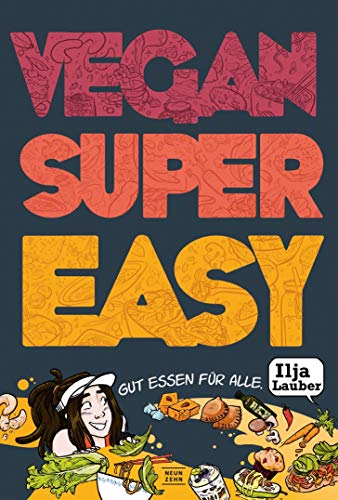 9783947188048: Vegan Super Easy: Gut essen fr alle