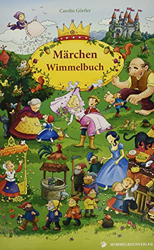 9783947188055: Mrchen Wimmelbuch fr Kinder ab 3 Jahren (Bilderbuch ab 3 Jahre, Mein Gebrder Grimm Mrchenbuch)