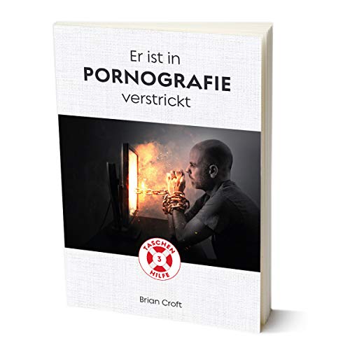 Stock image for Er ist in Pornografie verstrickt (Taschenhilfe) for sale by medimops