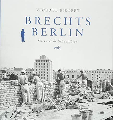 Beispielbild fr Brechts Berlin: Literarische Schaupltze zum Verkauf von medimops