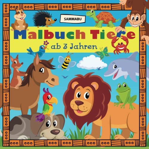 Stock image for Malbuch Tiere ab 3 Jahren for sale by medimops