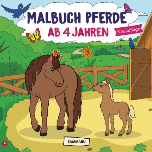 Stock image for Malbuch Pferde ab 4 Jahren: Die schnsten Pferde, Fohlen und Ponys zum kreativen Ausmalen (2. Auflage) (German Edition) for sale by GF Books, Inc.