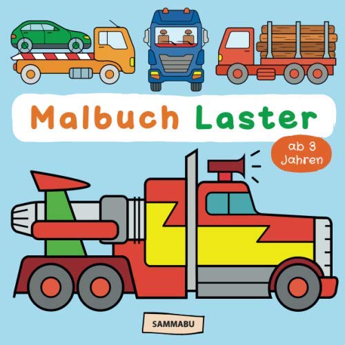 Stock image for Malbuch Laster: LKW und schwere Fahrzeuge zum Ausmalen und Entdecken (German Edition) for sale by Book Deals