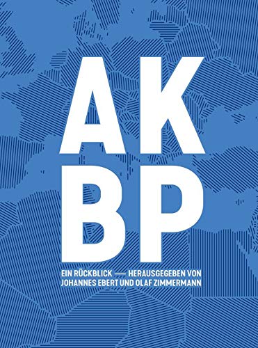Imagen de archivo de AKBP - Auswrtige Kultur- und Bildungspolitik: Ein Rckblick zu Ehren von Klaus-Dieter Lehmann a la venta por medimops