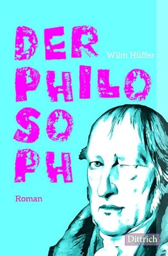 Stock image for Der Philosoph: Roman for sale by Revaluation Books