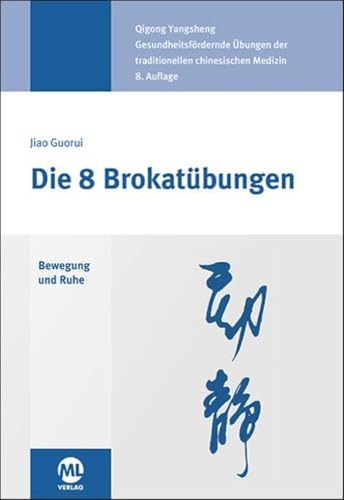 Beispielbild fr Die 8 Brokatbungen -Language: german zum Verkauf von GreatBookPrices