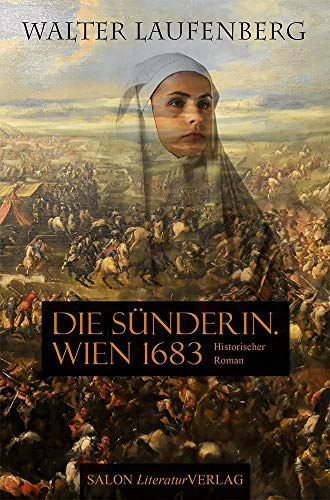 Beispielbild fr Die Snderin. Wien 1683 zum Verkauf von medimops