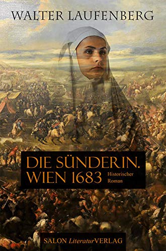 9783947404049: Die Sünderin. Wien 1683