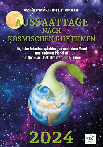 Beispielbild fr Aussaattage nach kosmischen Rhythmen 2024 zum Verkauf von Blackwell's