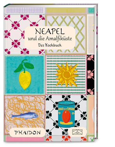 Stock image for Neapel und Amalfikste: Das Kochbuch for sale by medimops
