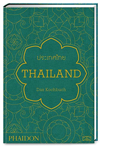 Stock image for Thailand - Das Kochbuch for sale by Blackwell's