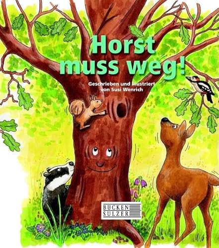 Beispielbild fr Horst muss weg zum Verkauf von medimops