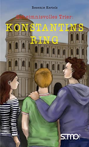 Beispielbild fr Geheimnisvolles Trier: Konstantins Ring zum Verkauf von Blackwell's