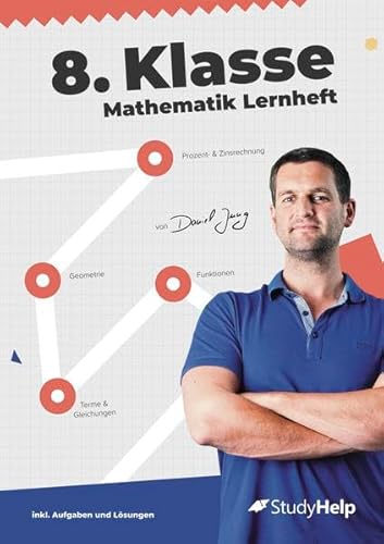 Stock image for 8. Klasse Mathematik Lernheft: StudyHelp und Daniel Jung for sale by medimops