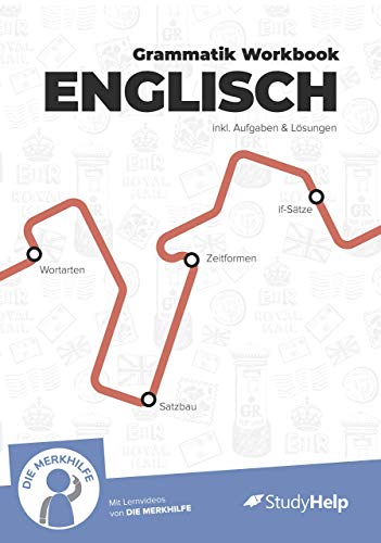 9783947506347: Englisch Grammatik Workbook inkl. Lernvideos | StudyHelp & DIE MERKHILFE - Christian Lbke