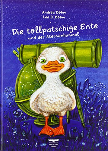 Stock image for Die tollpatschige Ente und der Sternenhimmel -Language: german for sale by GreatBookPrices