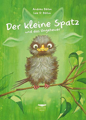 Stock image for Der kleine Spatz und das Ungeheuer for sale by Blackwell's