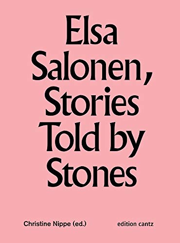 Beispielbild fr Elsa Salonen: Stories Told by Stones zum Verkauf von medimops