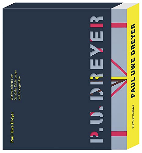9783947563715: Paul Uwe Dreyer - Werkverzeichnis der Gemalde, Zeichnungen und Druckgrafiken: Catalogue Raisonn