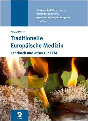 9783947566693: Traditionelle Europische Medizin: Lehrbuch und Atlas zur TEM
