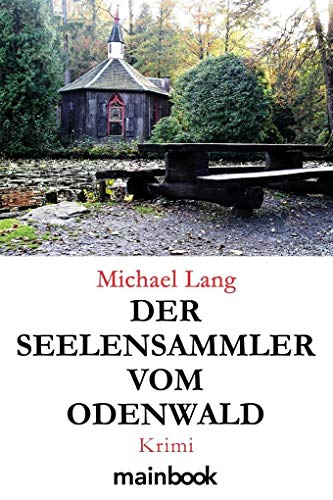 Stock image for Der Seelensammler vom Odenwald -Language: german for sale by GreatBookPrices