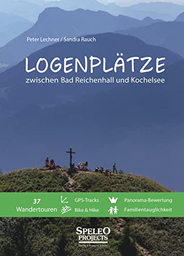 Imagen de archivo de Logenpltze zwischen Bad Reichenhall und Kochelsee a la venta por GreatBookPrices