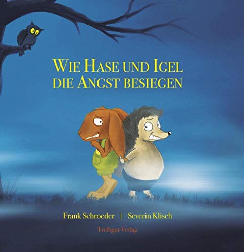 Stock image for Schroeder, F: Wie Hase und Igel die Angst besiegen for sale by Blackwell's