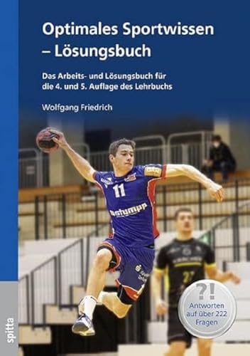 Beispielbild fr Friedrich, W: Optimales Sportwissen - Lsungsbuch zum Verkauf von Blackwell's