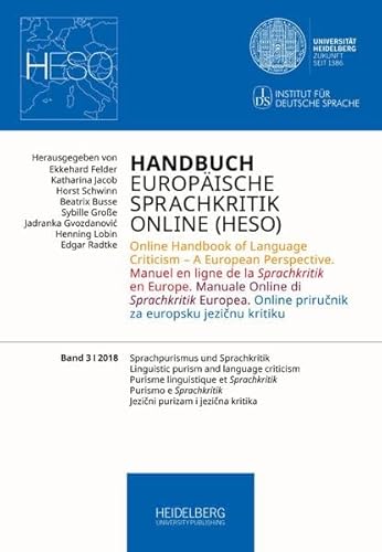 9783947732227: Handbuch Europische Sprachkritik Online (HESO) / Sprachpurismus und Sprachkritik. Linguistic purism and language criticism. Purisme linguistique et ... - A European Perspective. Manuel... /