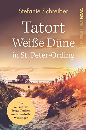 Beispielbild fr Tatort Weie Dne in St. Peter-Ording: Der fnfte Fall fr Torge Trulsen und Charlotte Wiesinger (Torge Trulsen und Charlotte Wiesinger - Kriminalroman 5) zum Verkauf von medimops