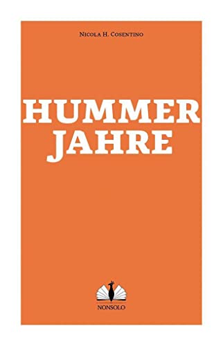 Imagen de archivo de Hummerjahre a la venta por Books Unplugged