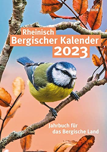 Beispielbild fr Rheinisch Bergischer Kalender 2023: Jahrbuch fr das Bergische Land zum Verkauf von medimops
